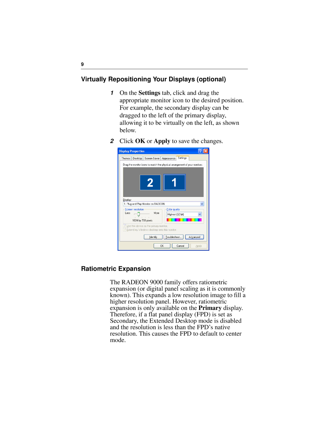 ATI Technologies 9000 specifications Virtually Repositioning Your Displays optional, Ratiometric Expansion 