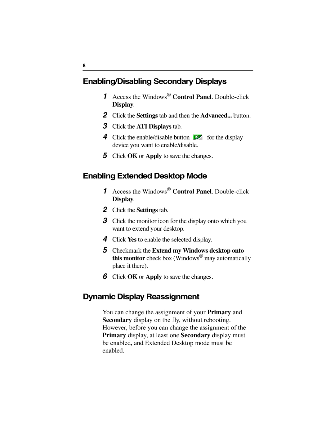 ATI Technologies 9500 SERIES specifications Enabling/Disabling Secondary Displays, Enabling Extended Desktop Mode 