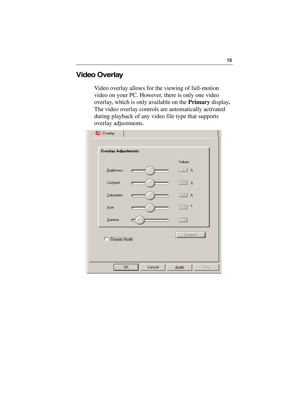 ATI Technologies 9500 SERIES specifications Video Overlay 