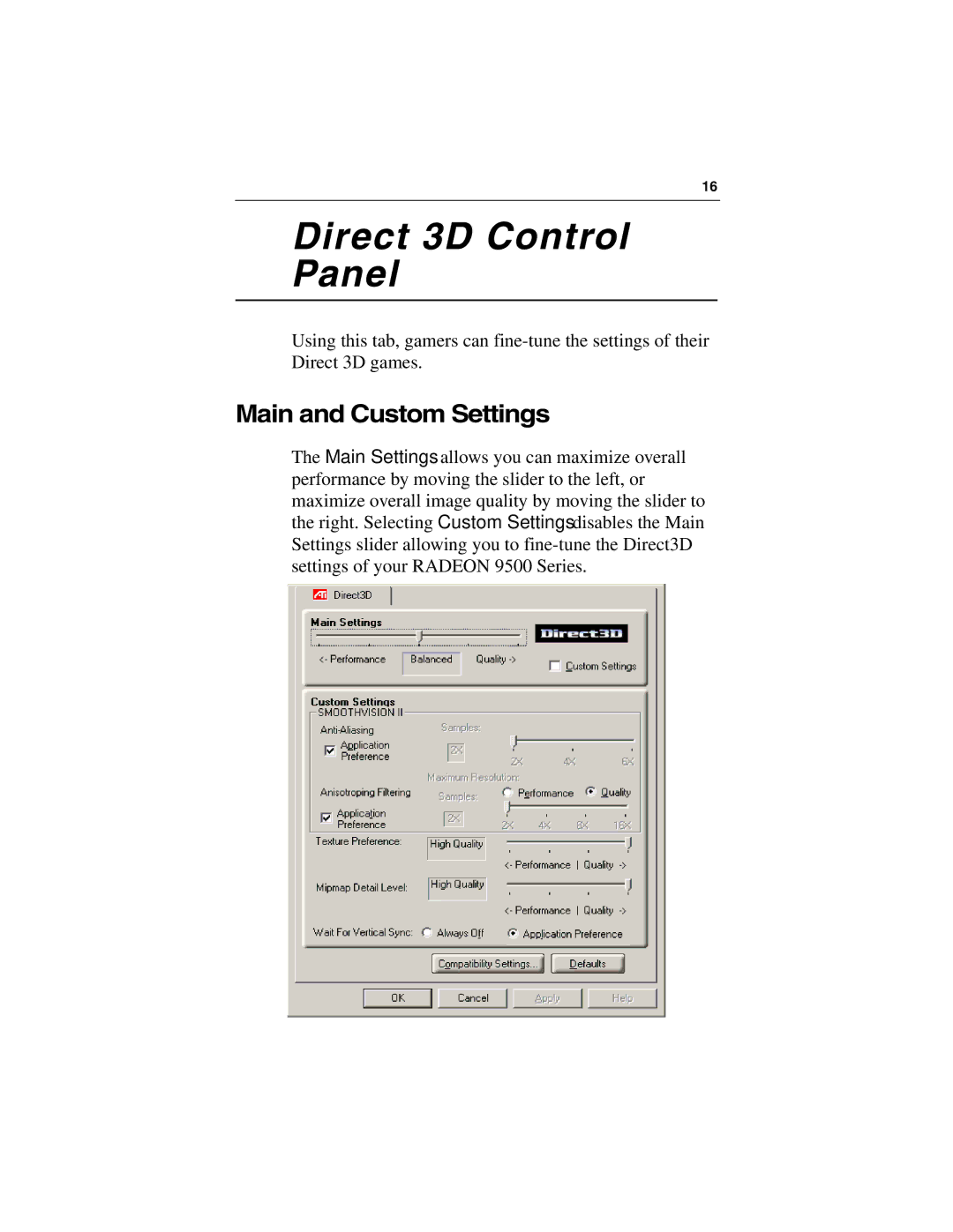 ATI Technologies 9500 SERIES specifications Direct 3D Control Panel, Main and Custom Settings 