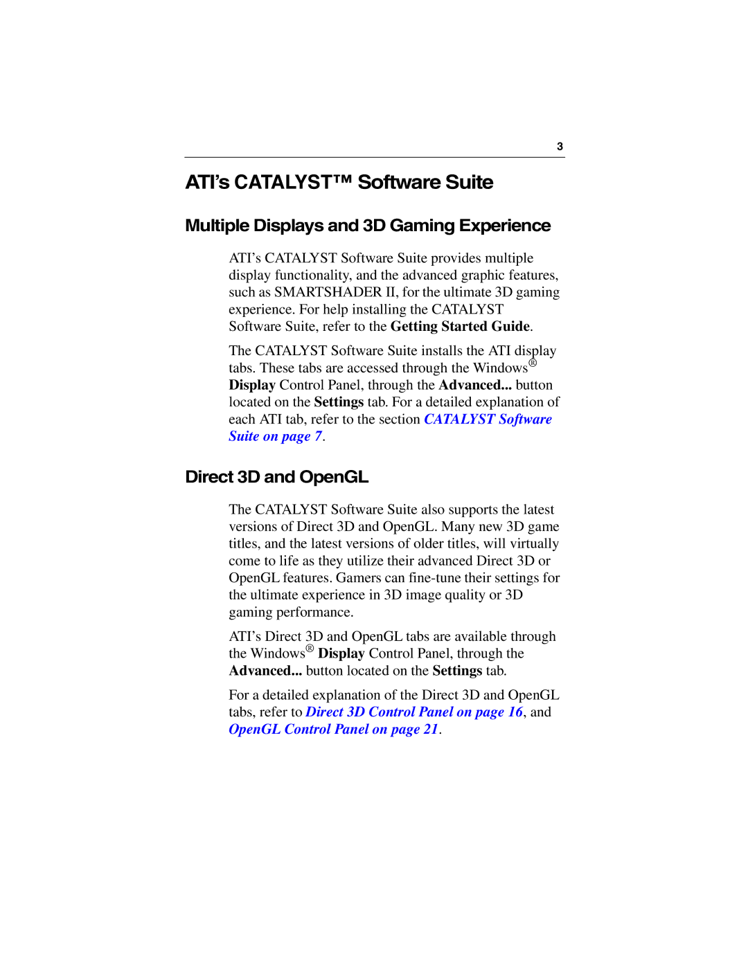 ATI Technologies 9500 SERIES specifications ATI’s Catalyst Software Suite, Multiple Displays and 3D Gaming Experience 