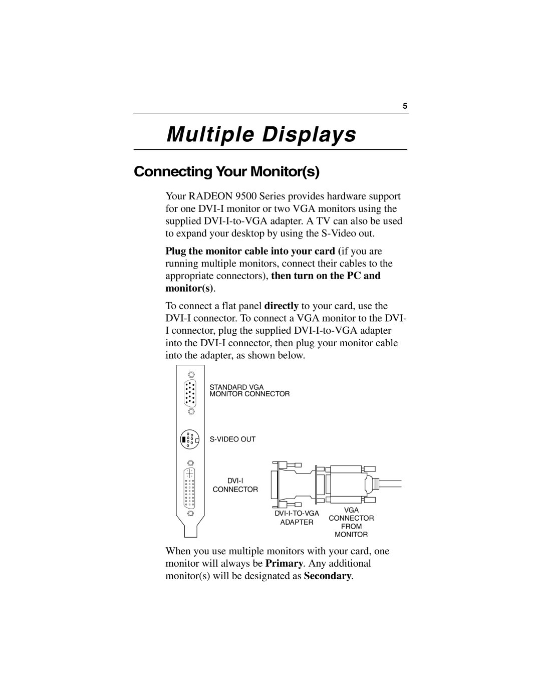 ATI Technologies 9500 SERIES specifications Multiple Displays, Connecting Your Monitors 