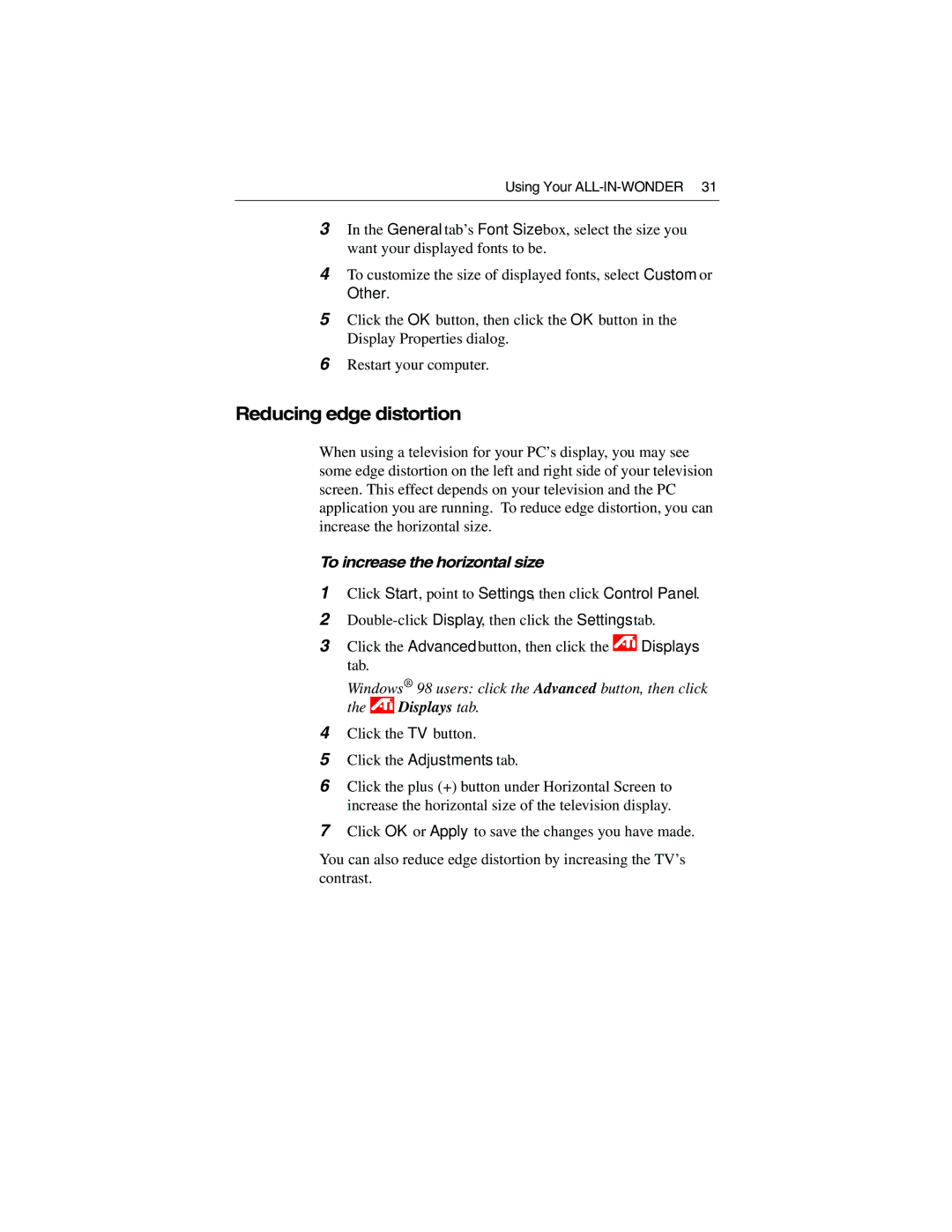 ATI Technologies 9700 specifications Reducing edge distortion 