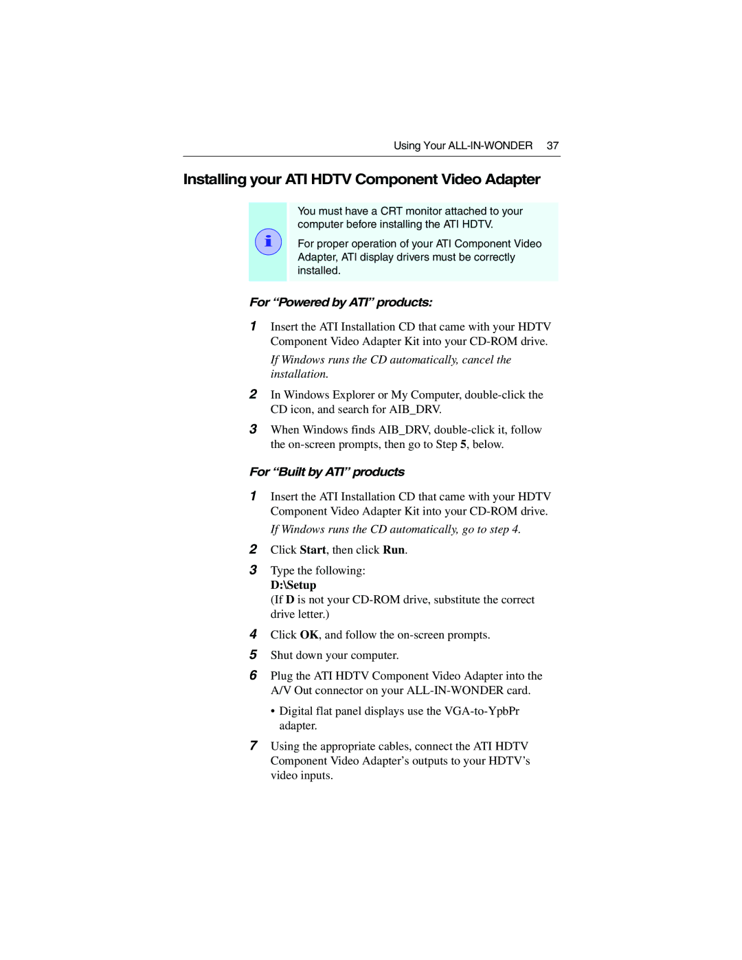 ATI Technologies 9700 specifications Installing your ATI Hdtv Component Video Adapter 