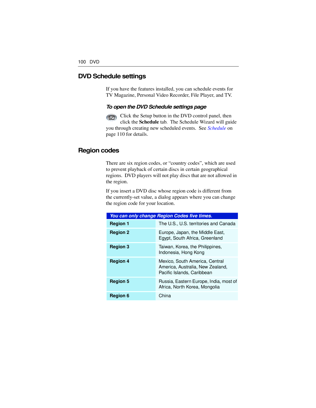 ATI Technologies P/N 137-70268-20, ATI Multimedia Center 8.1 Region codes, To open the DVD Schedule settings 