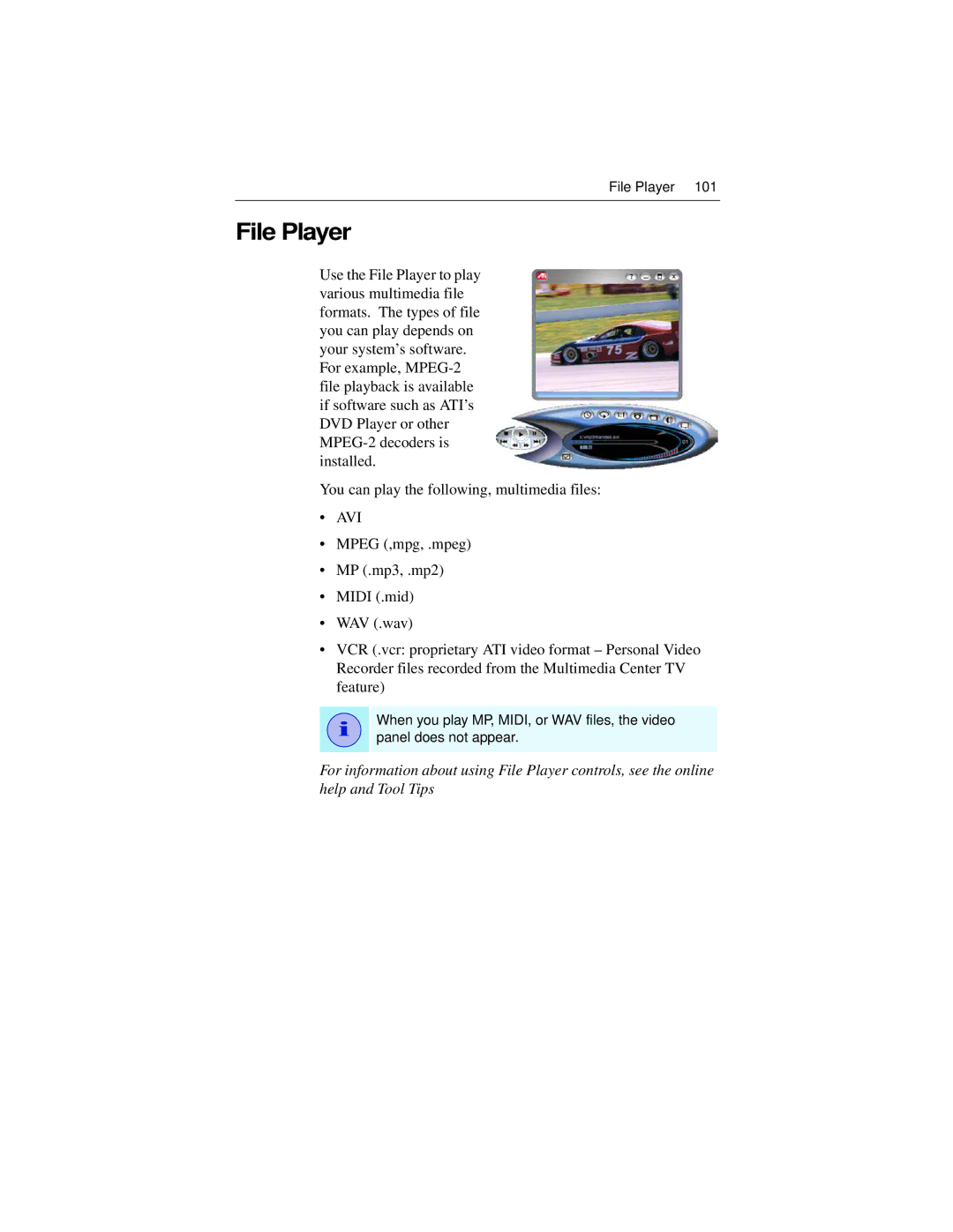 ATI Technologies ATI Multimedia Center 8.1, P/N 137-70268-20 specifications File Player, Avi 