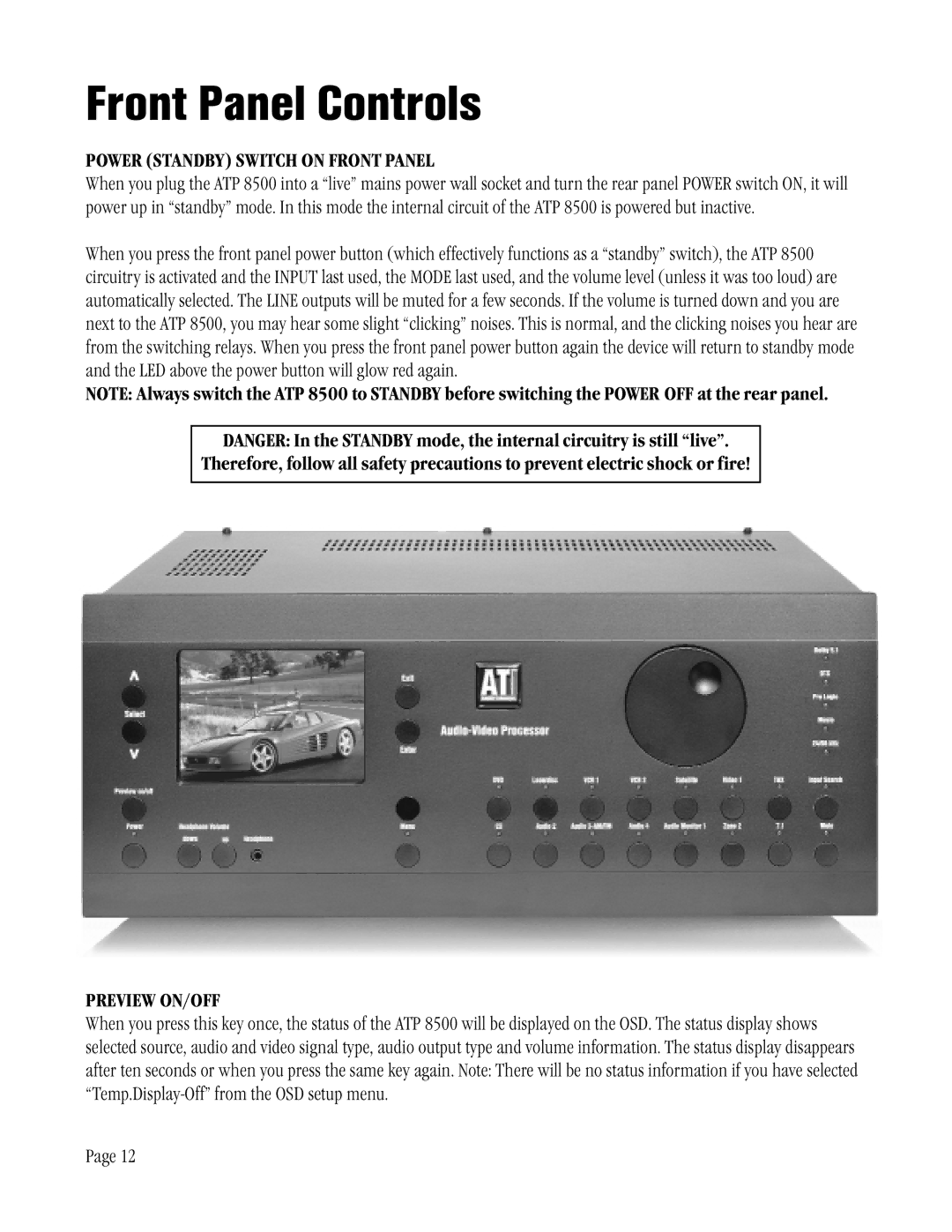 ATI Technologies ATP 8500 manual Front Panel Controls, Power Standby Switch on Front Panel, Preview ON/OFF 