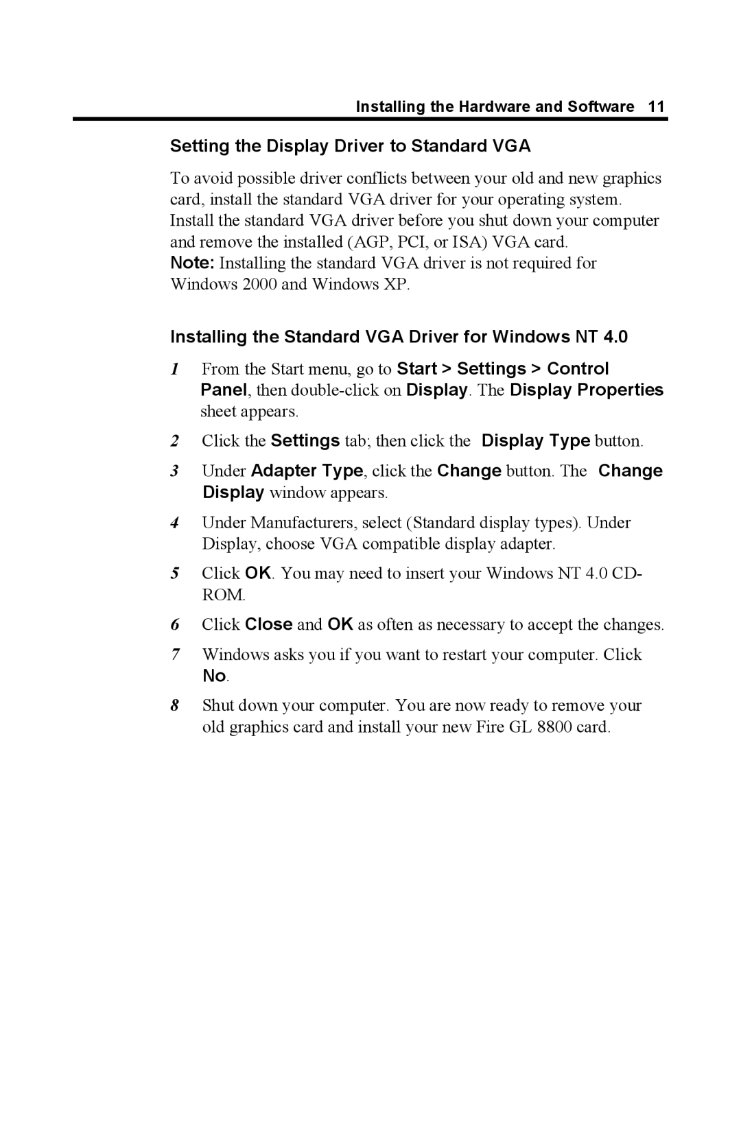 ATI Technologies GL 8800 specifications Setting the Display Driver to Standard VGA 