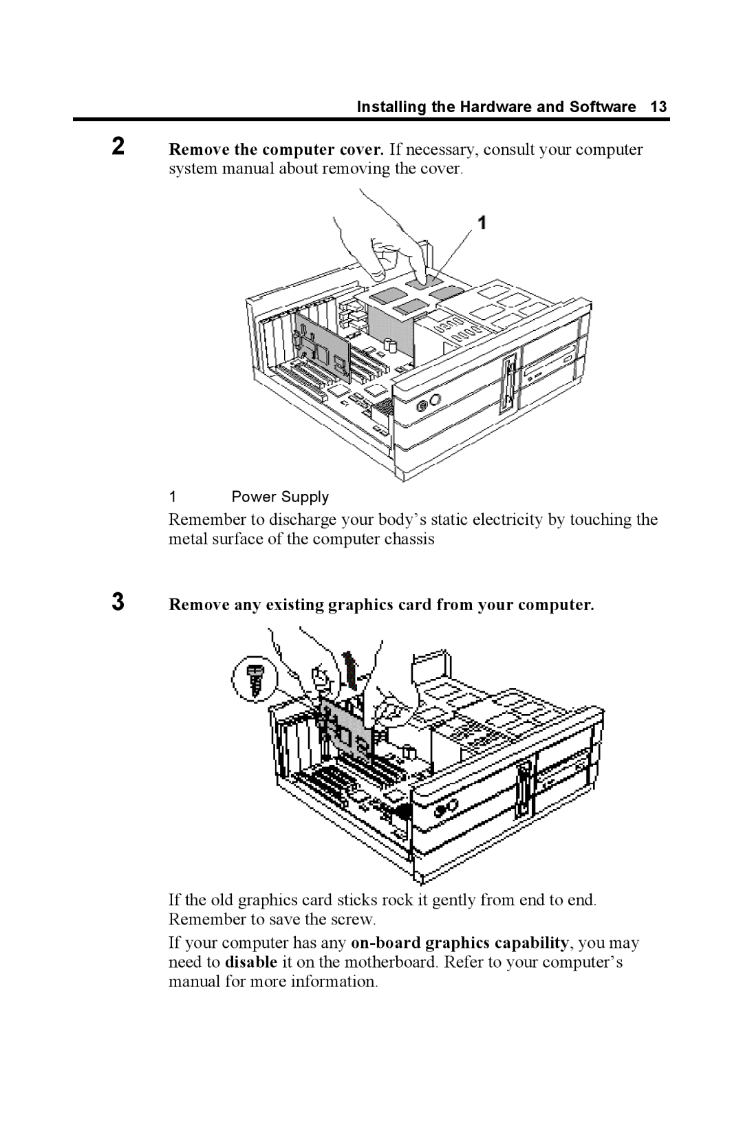 ATI Technologies GL 8800 specifications Remove any existing graphics card from your computer 