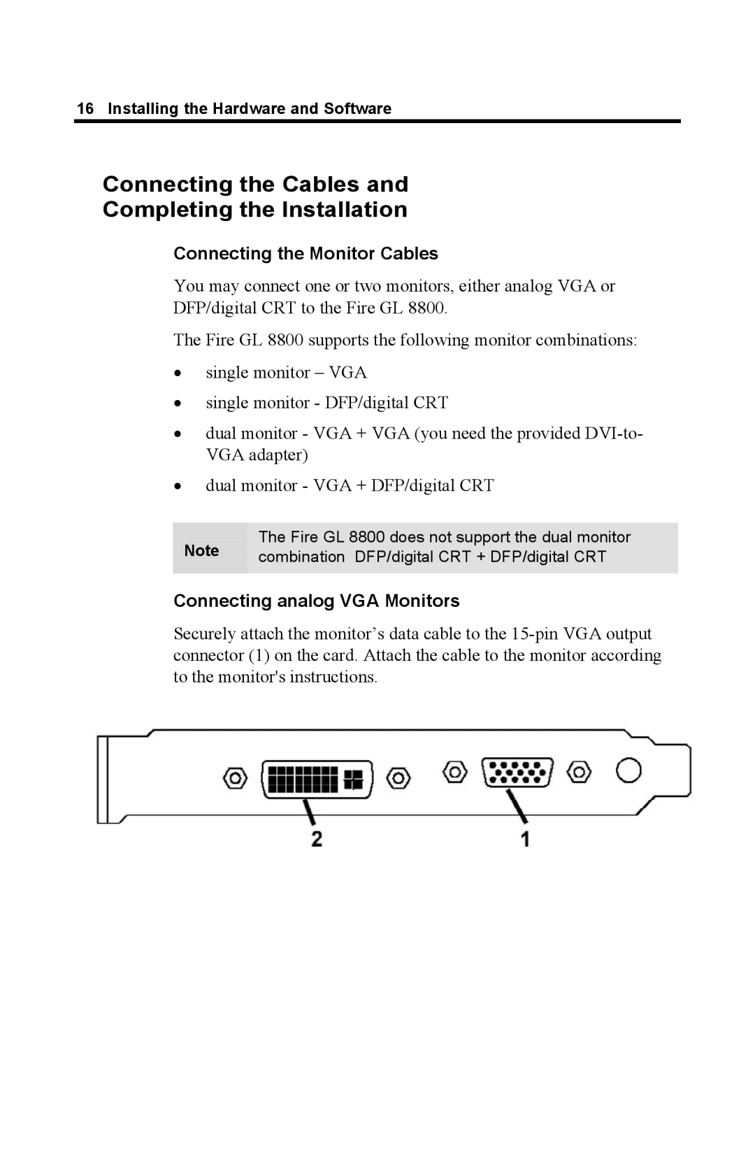 ATI Technologies GL 8800 specifications Connecting the Cables Completing the Installation, Connecting the Monitor Cables 