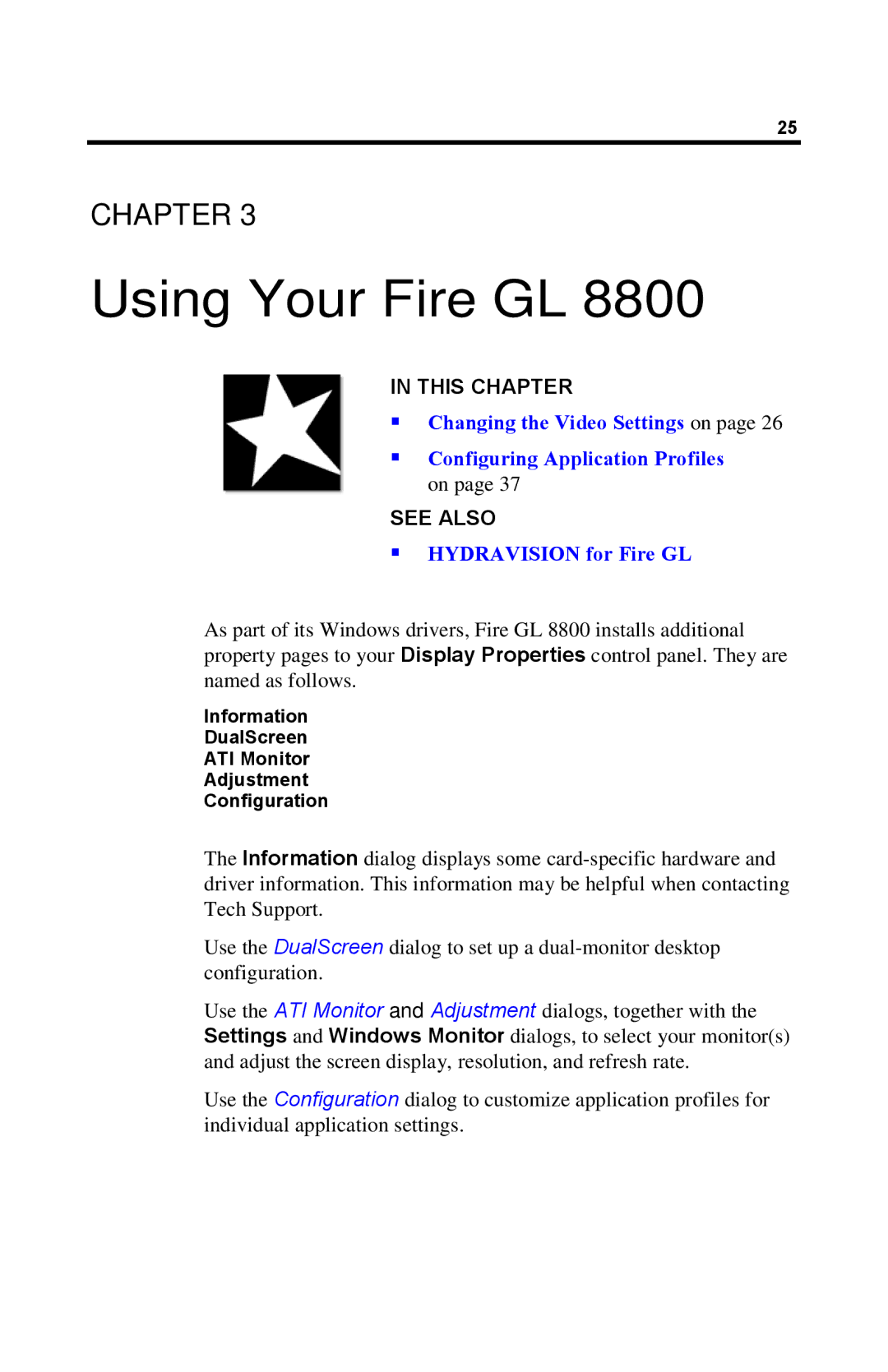 ATI Technologies GL 8800 specifications Using Your Fire GL, Information DualScreen ATI Monitor Adjustment Configuration 