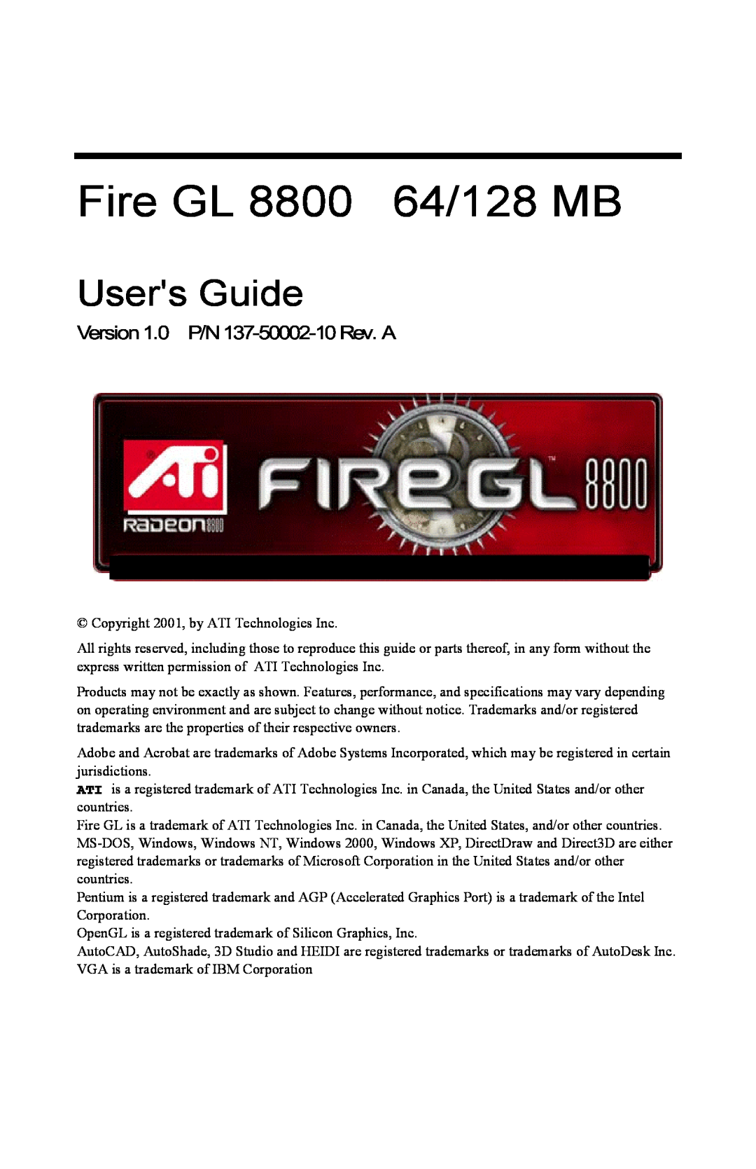 ATI Technologies specifications Fire GL 8800 64/128 MB, Users Guide 