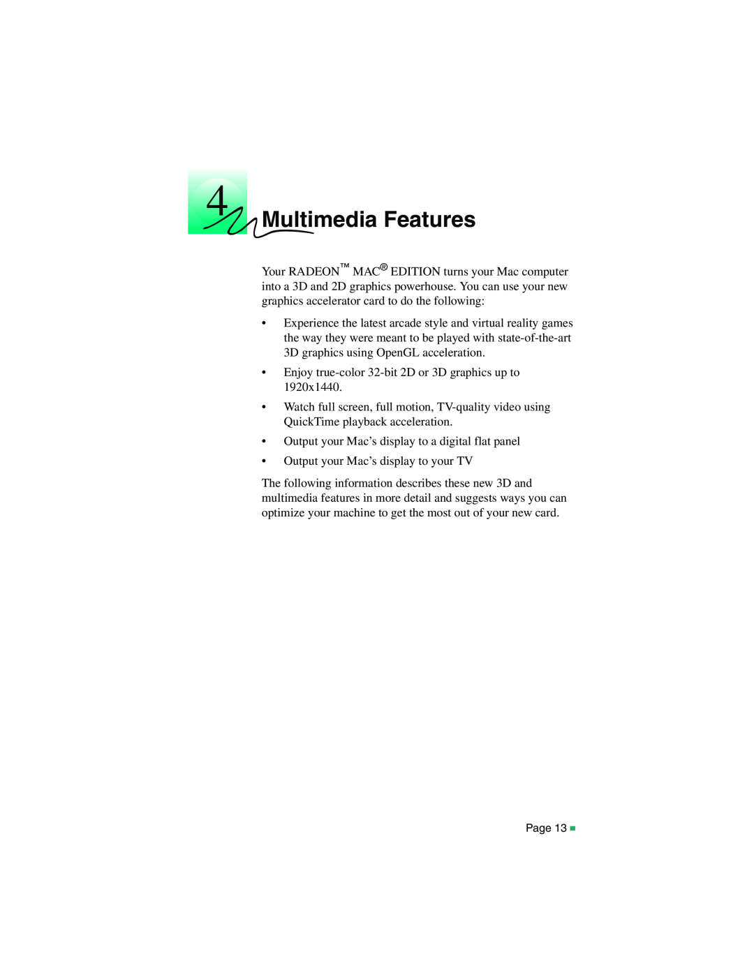 ATI Technologies RADEON MAC EDITION, 107-40214-20 manual Multimedia Features 