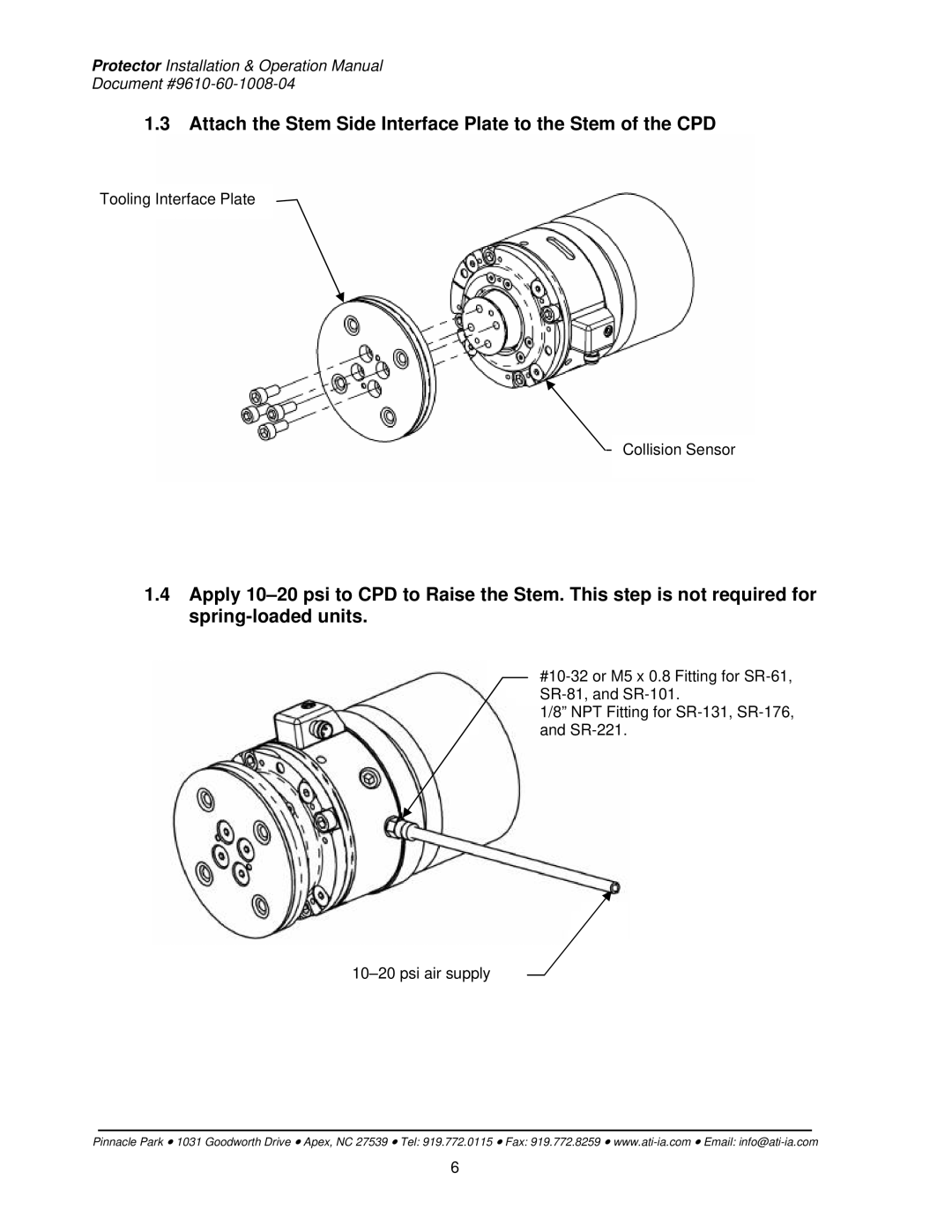 ATI Technologies SR-61, SR-131, SR-176, SR-81, SR-221, SR-101 Attach the Stem Side Interface Plate to the Stem of the CPD 