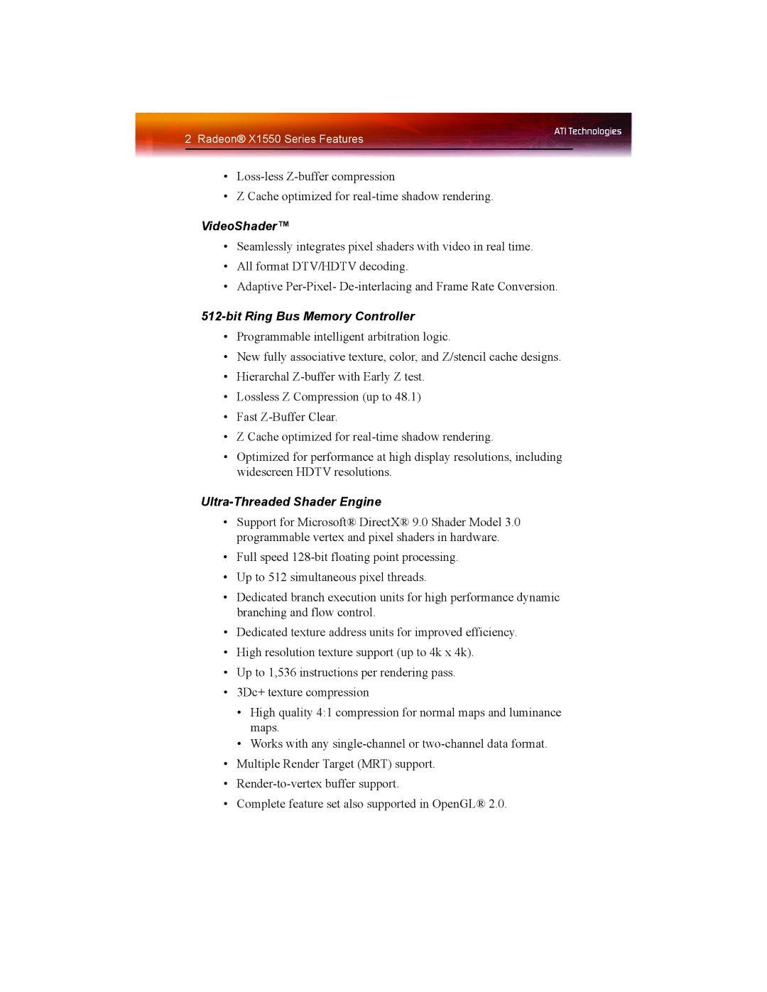 ATI Technologies X1550 SERIES manual VideoShader, Bit Ring Bus Memory Controller, Ultra-Threaded Shader Engine 