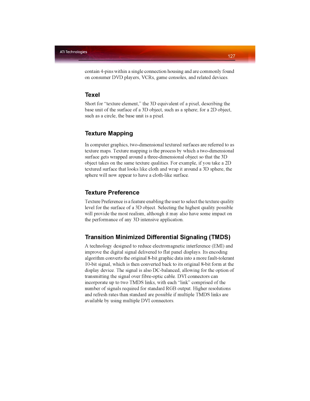 ATI Technologies X1550 SERIES Texel, Texture Mapping, Texture Preference, Transition Minimized Differential Signaling Tmds 