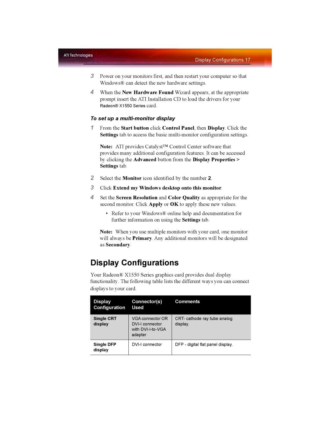 ATI Technologies X1550 SERIES manual Display Connectors Comments Configuration Used 