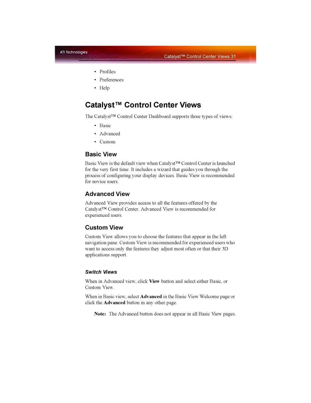 ATI Technologies X1550 SERIES manual Catalyst Control Center Views, Basic View, Advanced View, Custom View, Switch Views 