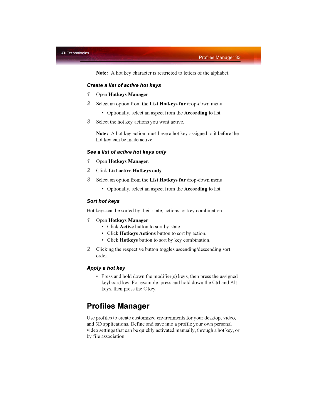 ATI Technologies X1550 SERIES manual Profiles Manager, Create a list of active hot keys, See a list of active hot keys only 