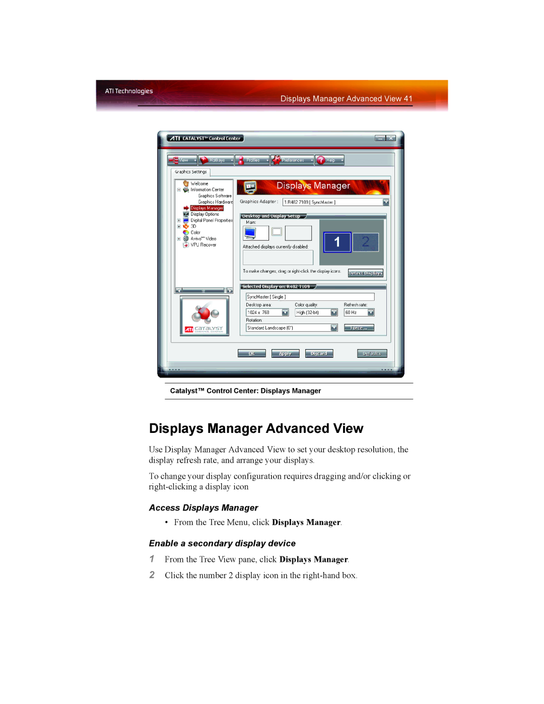 ATI Technologies X1550 SERIES Displays Manager Advanced View, Access Displays Manager, Enable a secondary display device 