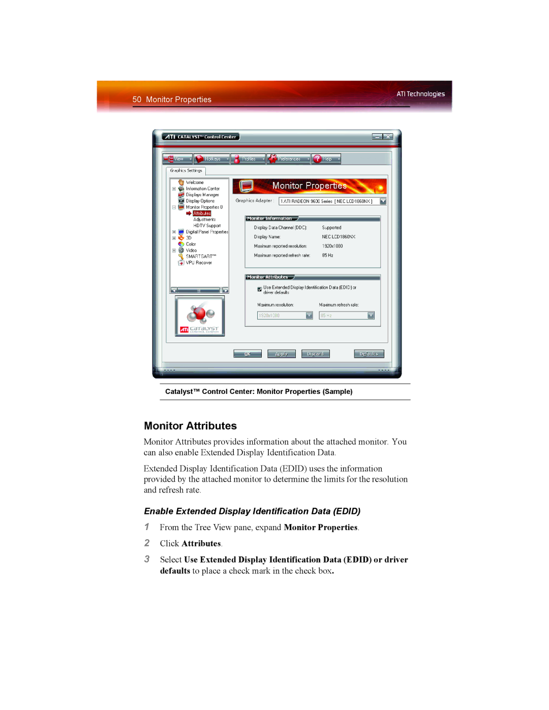 ATI Technologies X1550 SERIES manual Monitor Attributes, Enable Extended Display Identification Data Edid 