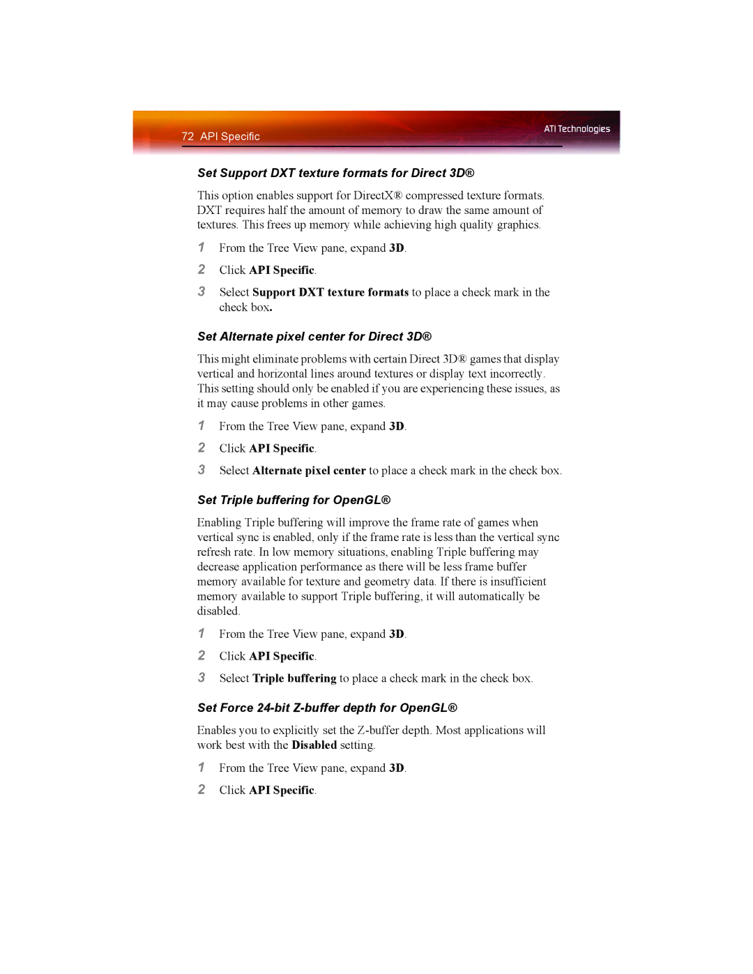 ATI Technologies X1550 SERIES Set Support DXT texture formats for Direct 3D, Set Alternate pixel center for Direct 3D 