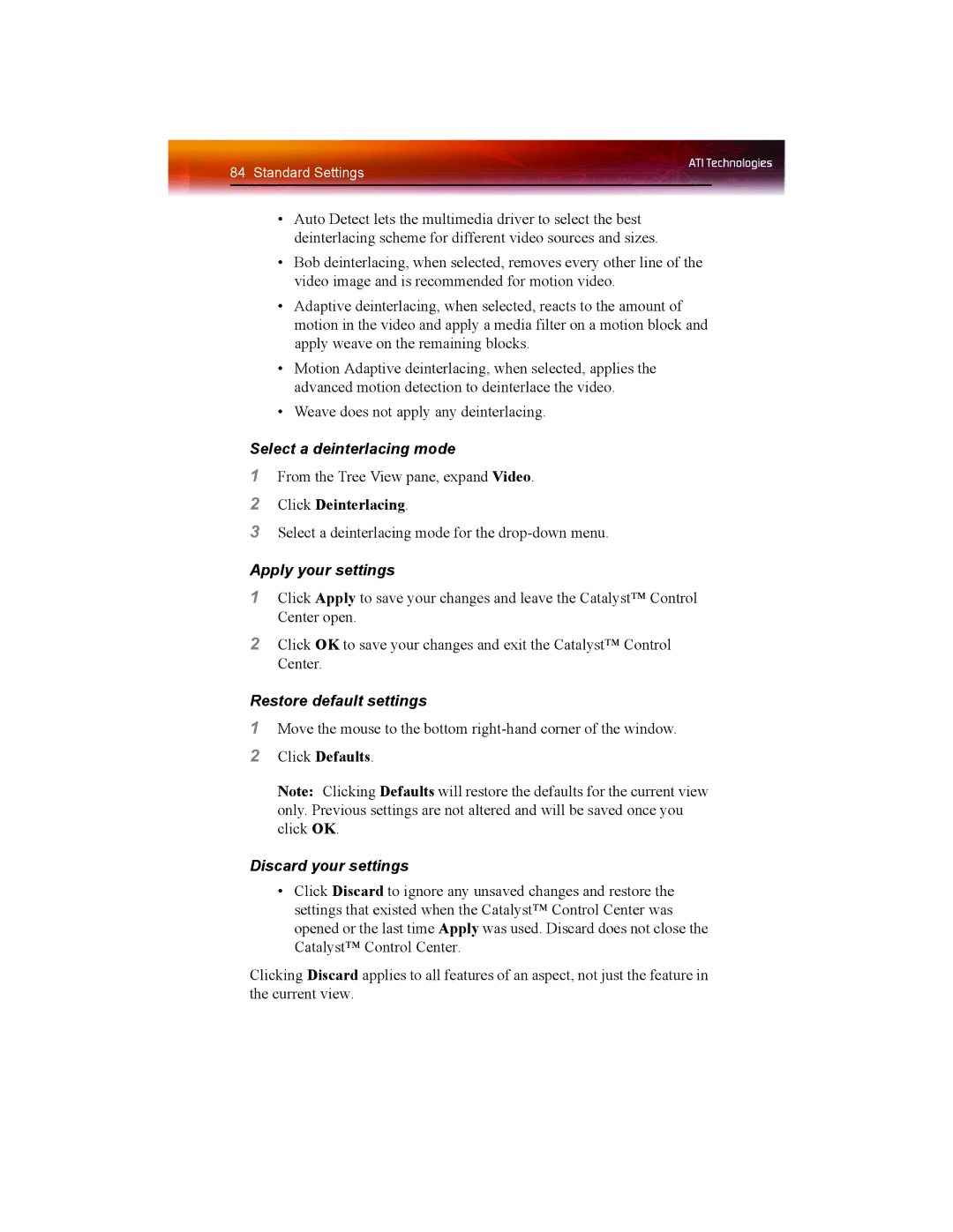 ATI Technologies X1550 SERIES manual Select a deinterlacing mode, Click Deinterlacing 