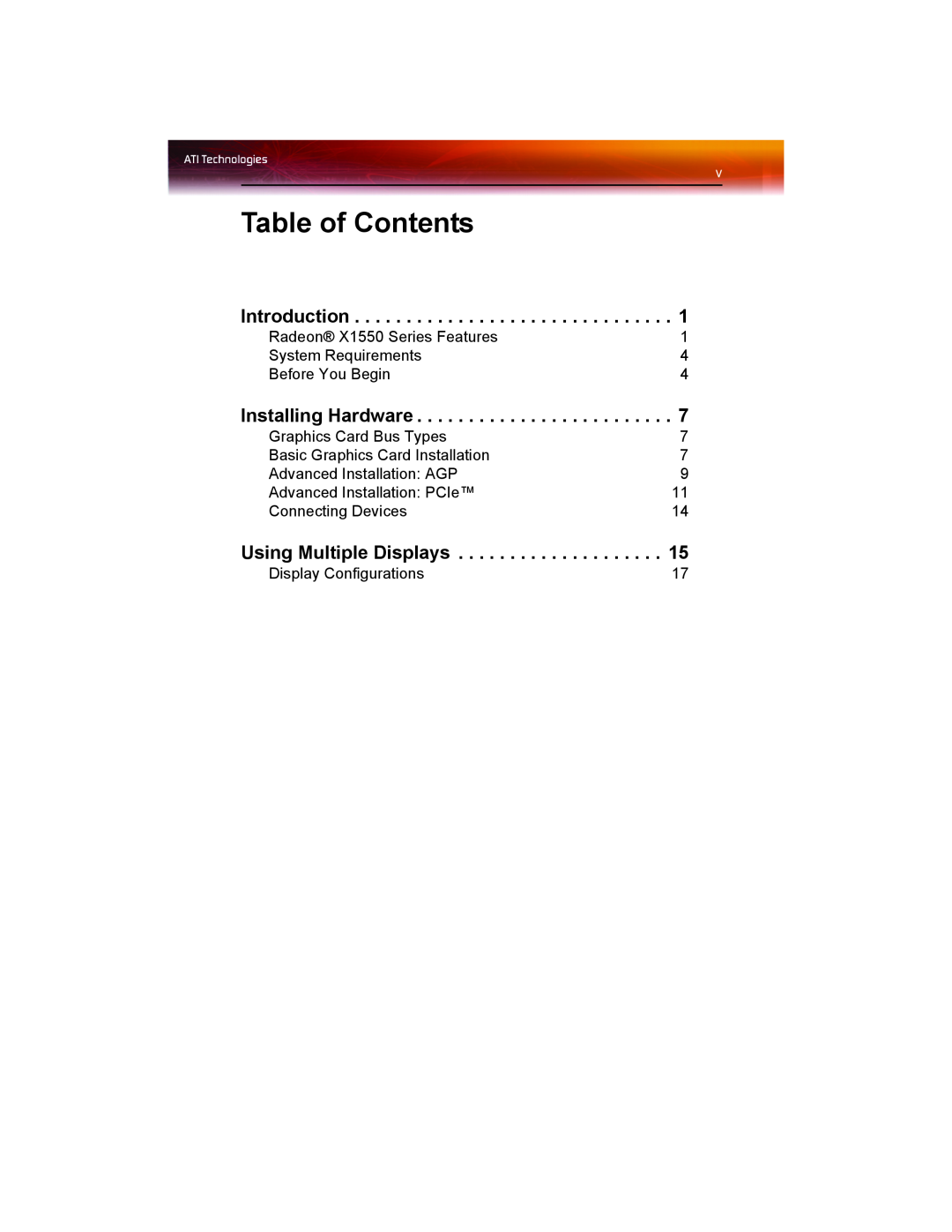ATI Technologies X1550 SERIES manual Table of Contents, Introduction, Installing Hardware, Using Multiple Displays 