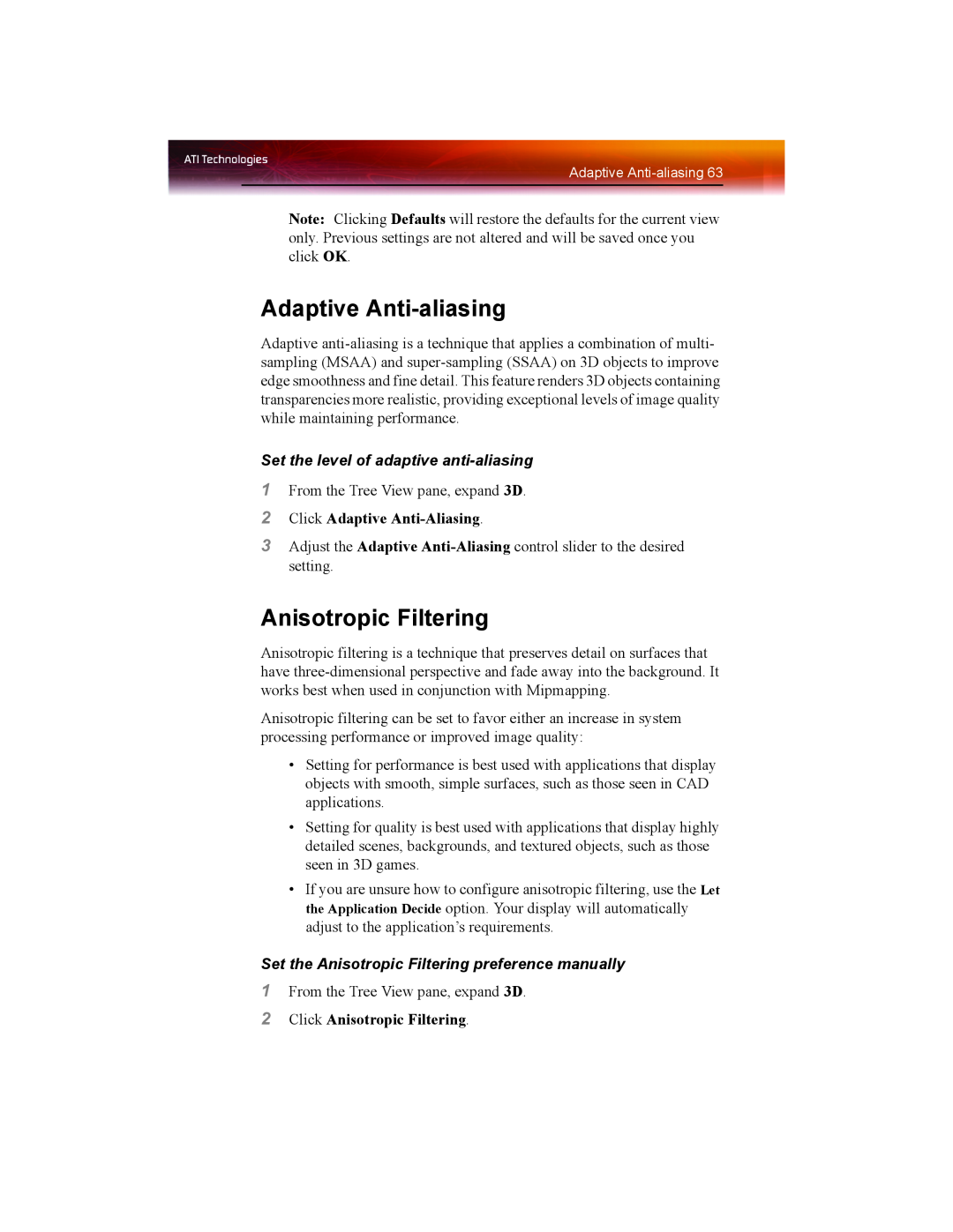 ATI Technologies X1550 SERIES manual Adaptive Anti-aliasing, Anisotropic Filtering, Set the level of adaptive anti-aliasing 