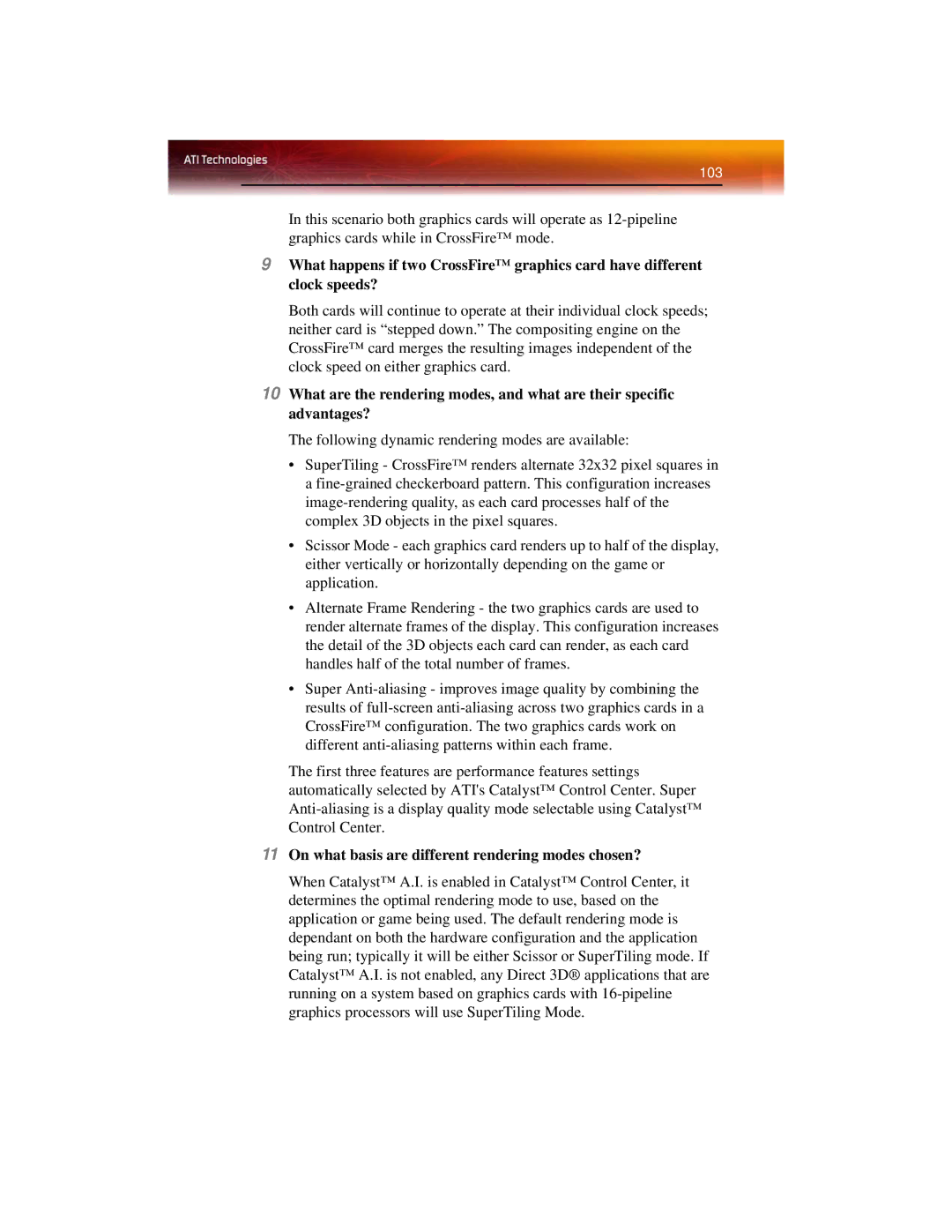 ATI Technologies X1600 manual On what basis are different rendering modes chosen? 