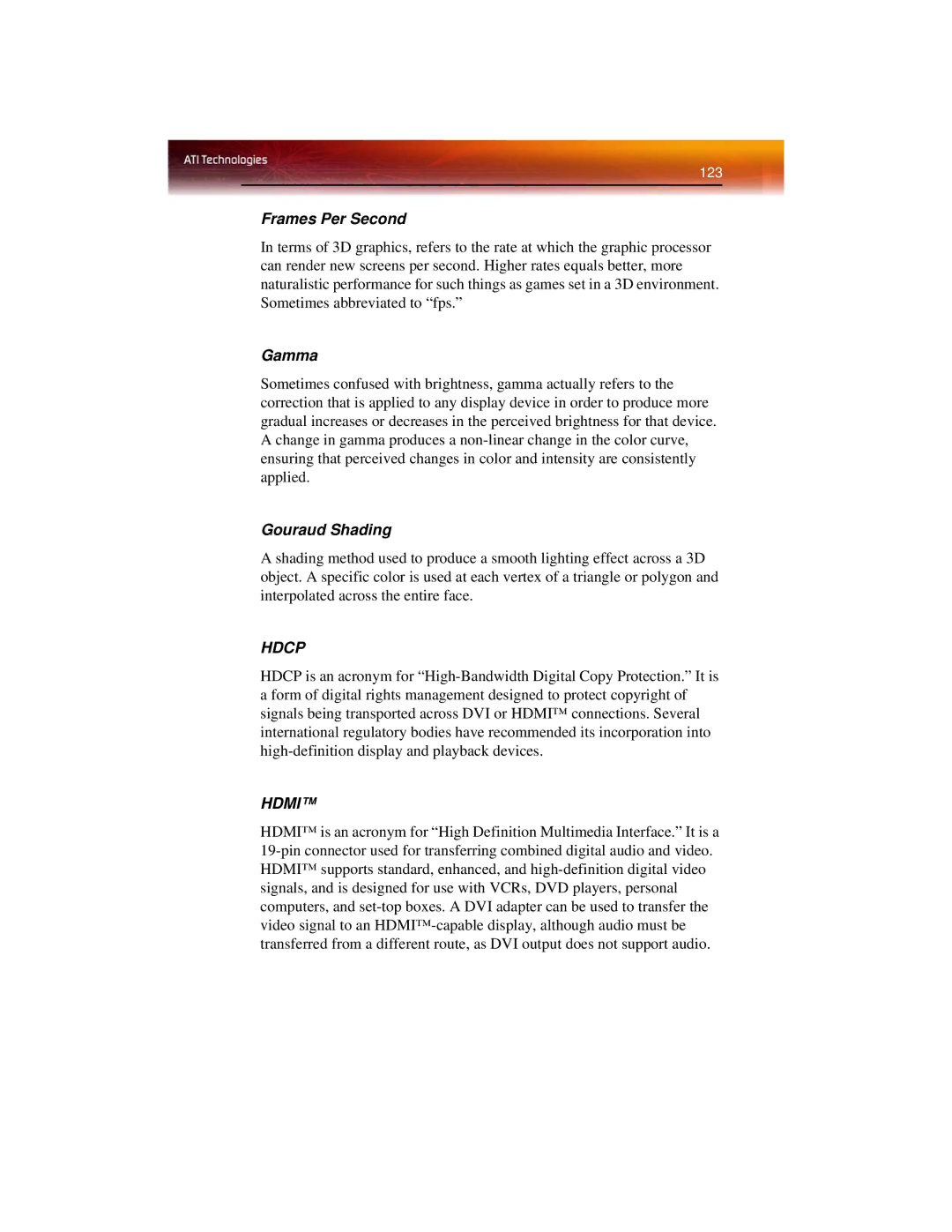ATI Technologies X1600 manual Frames Per Second, Gamma, Gouraud Shading 