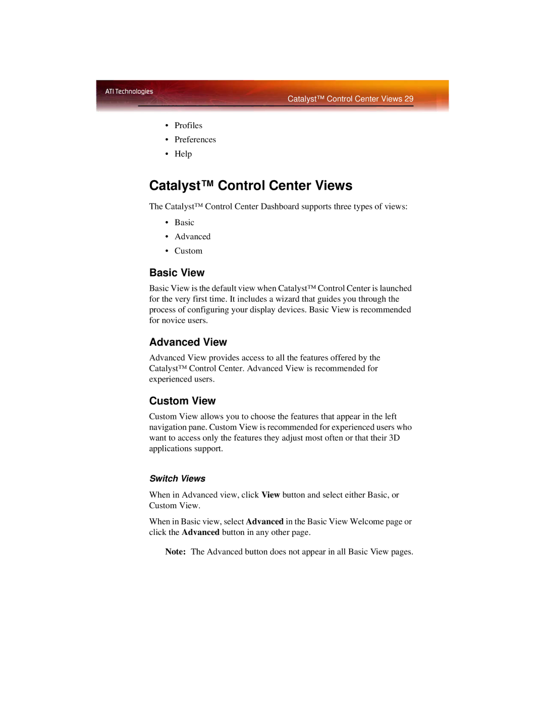 ATI Technologies X1600 manual Catalyst Control Center Views, Basic View, Advanced View, Custom View, Switch Views 