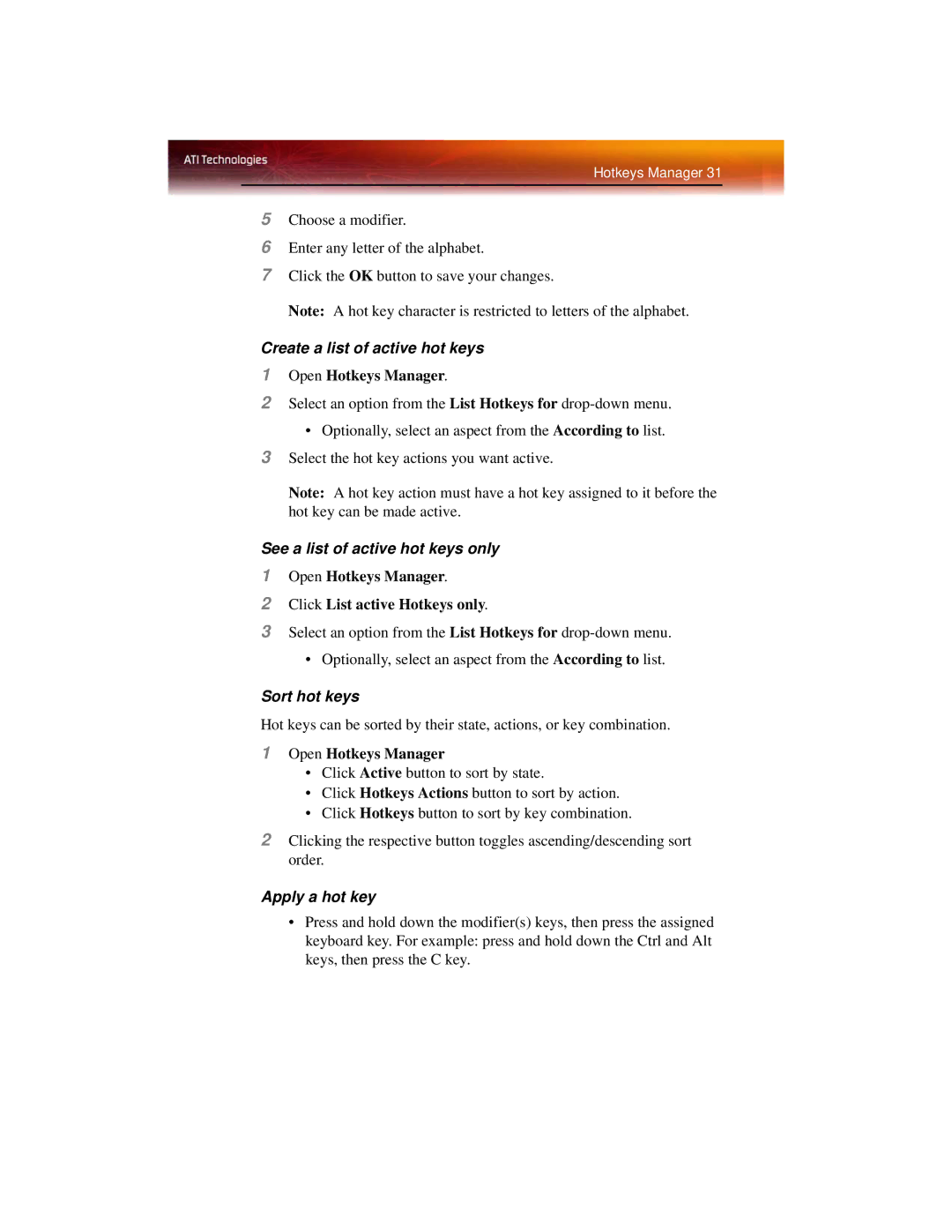 ATI Technologies X1600 manual Create a list of active hot keys, See a list of active hot keys only, Sort hot keys 