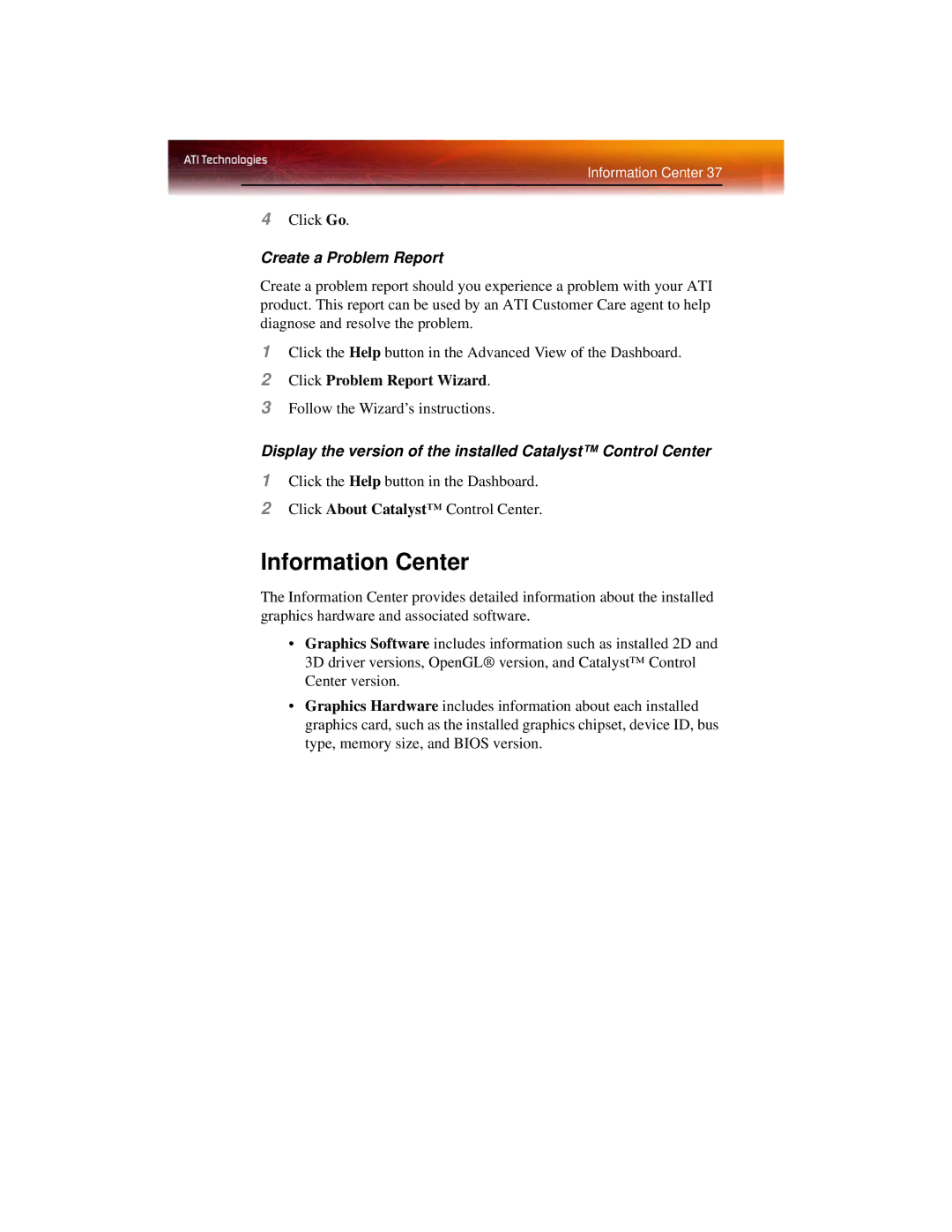 ATI Technologies X1600 manual Information Center, Create a Problem Report, Click Problem Report Wizard 