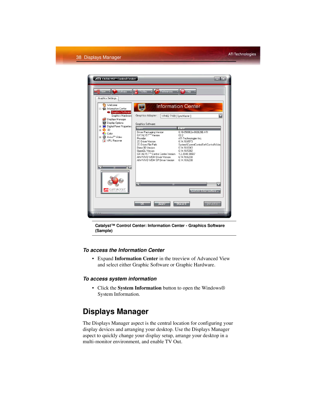 ATI Technologies X1600 manual Displays Manager, To access the Information Center, To access system information 