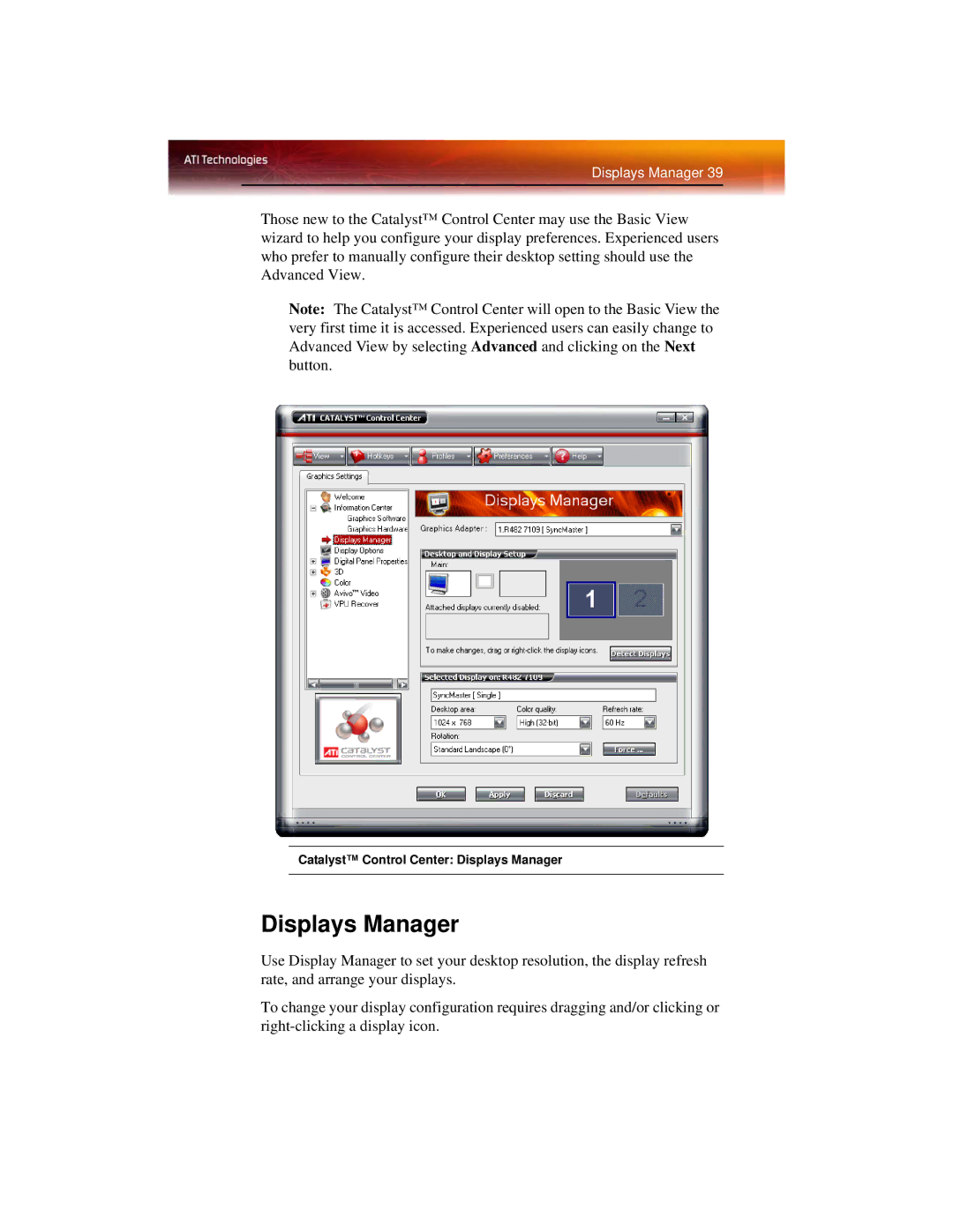 ATI Technologies X1600 manual Catalyst Control Center Displays Manager 