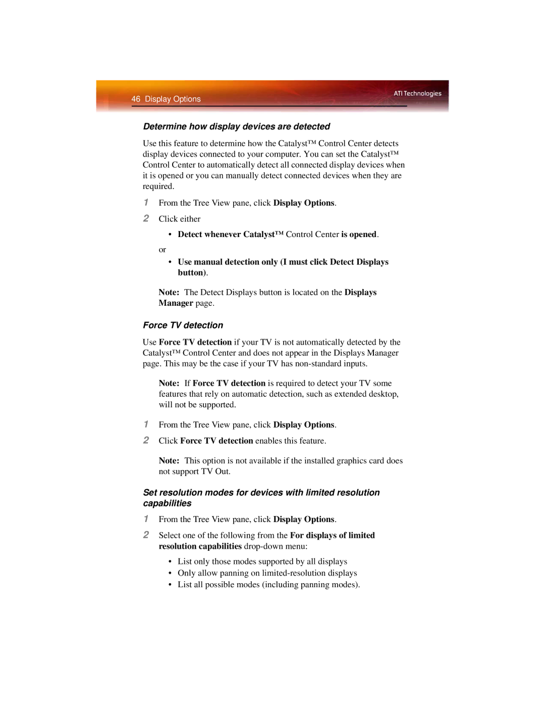 ATI Technologies X1600 manual Determine how display devices are detected, Force TV detection 