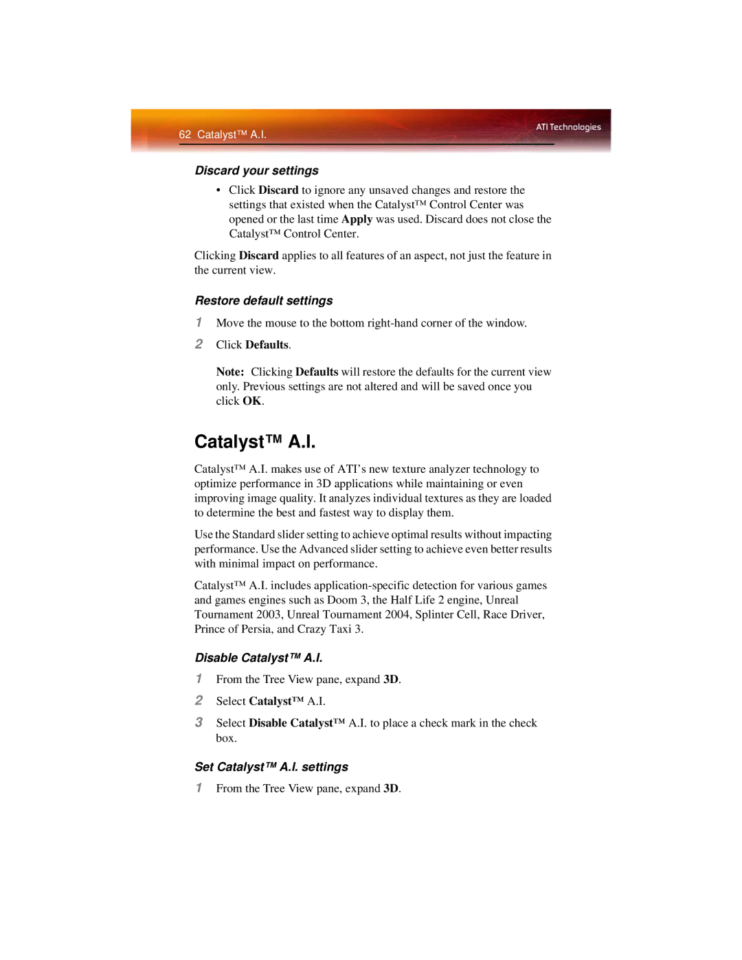 ATI Technologies X1600 manual Disable Catalyst A.I, Set Catalyst A.I. settings 