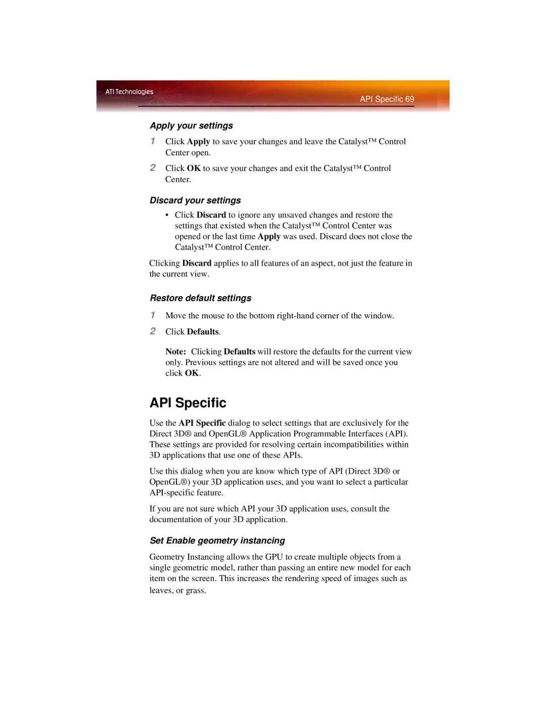 ATI Technologies X1600 manual API Specific, Set Enable geometry instancing 