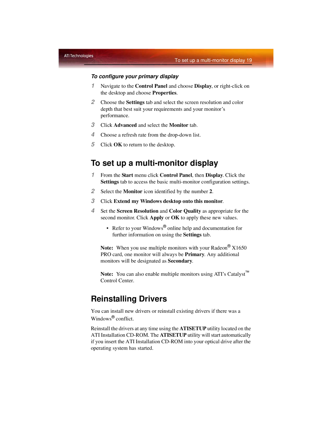 ATI Technologies X1650 manual To set up a multi-monitor display, Reinstalling Drivers, To configure your primary display 