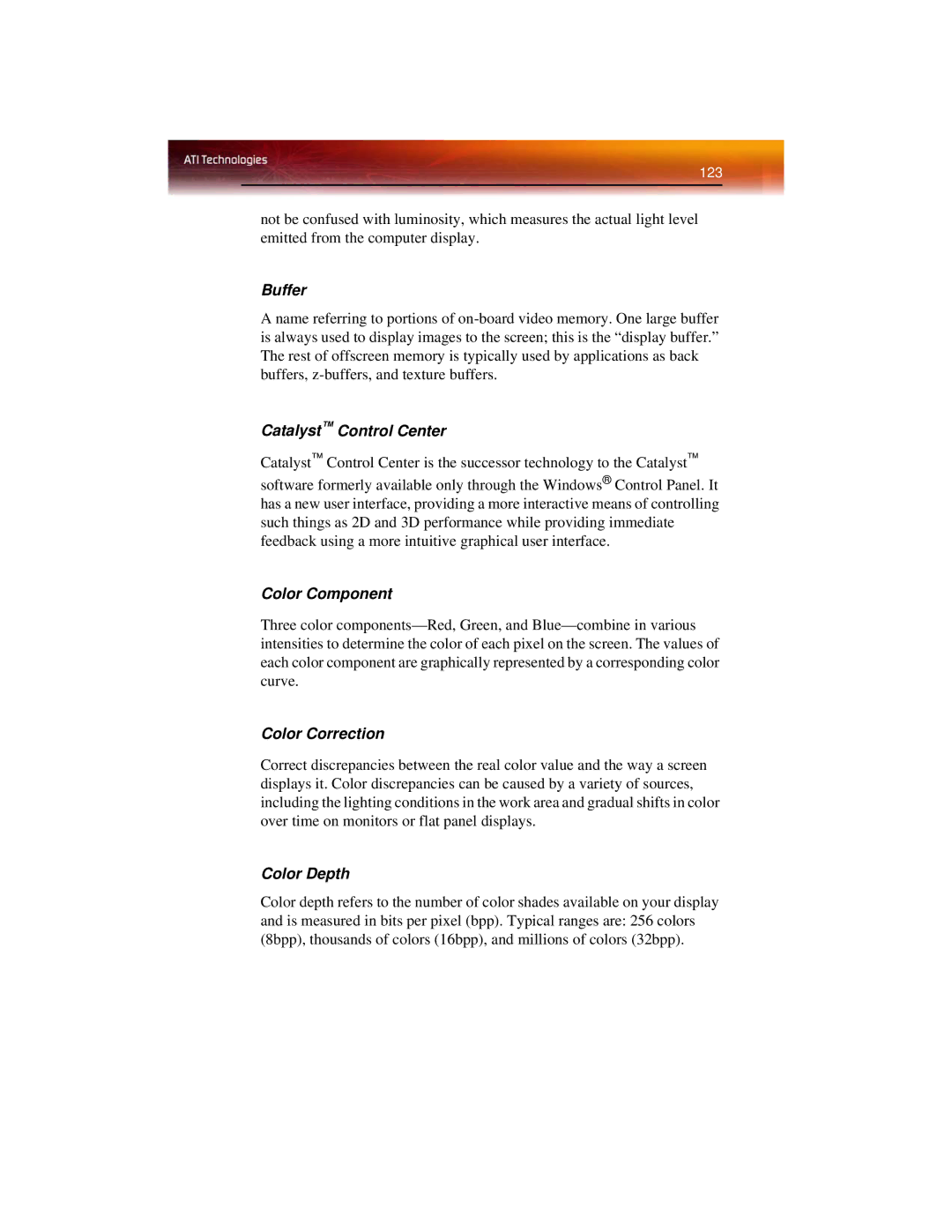 ATI Technologies X1650 manual Buffer, Catalyst Control Center, Color Component, Color Correction, Color Depth 