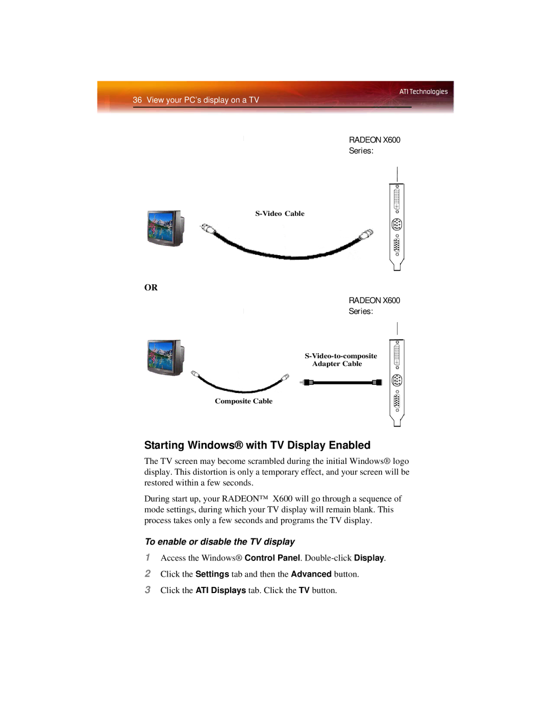 ATI Technologies X600 manual Starting Windows with TV Display Enabled, To enable or disable the TV display 