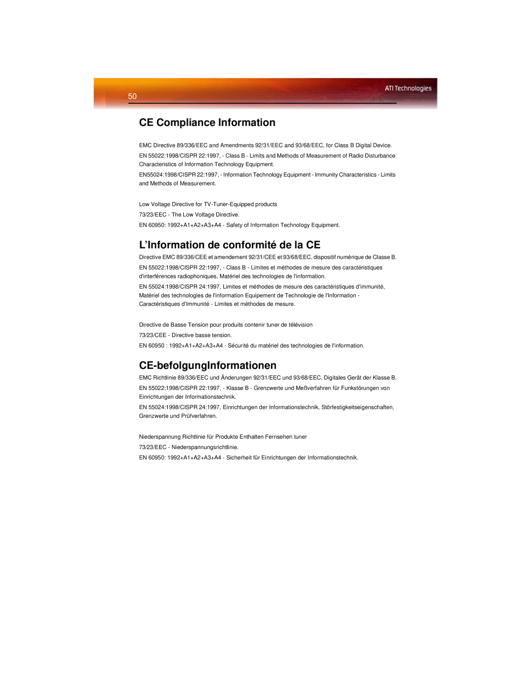 ATI Technologies X600 manual CE Compliance Information, ’Information de conformité de la CE, CE-befolgungInformationen 