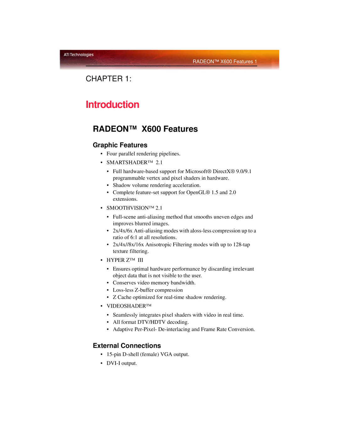 ATI Technologies manual Radeon X600 Features, Graphic Features, External Connections 