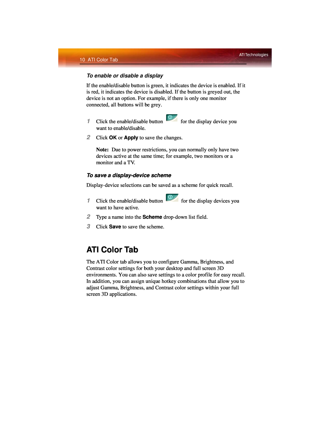 ATI Technologies X600 manual ATI Color Tab, To enable or disable a display, To save a display-device scheme 