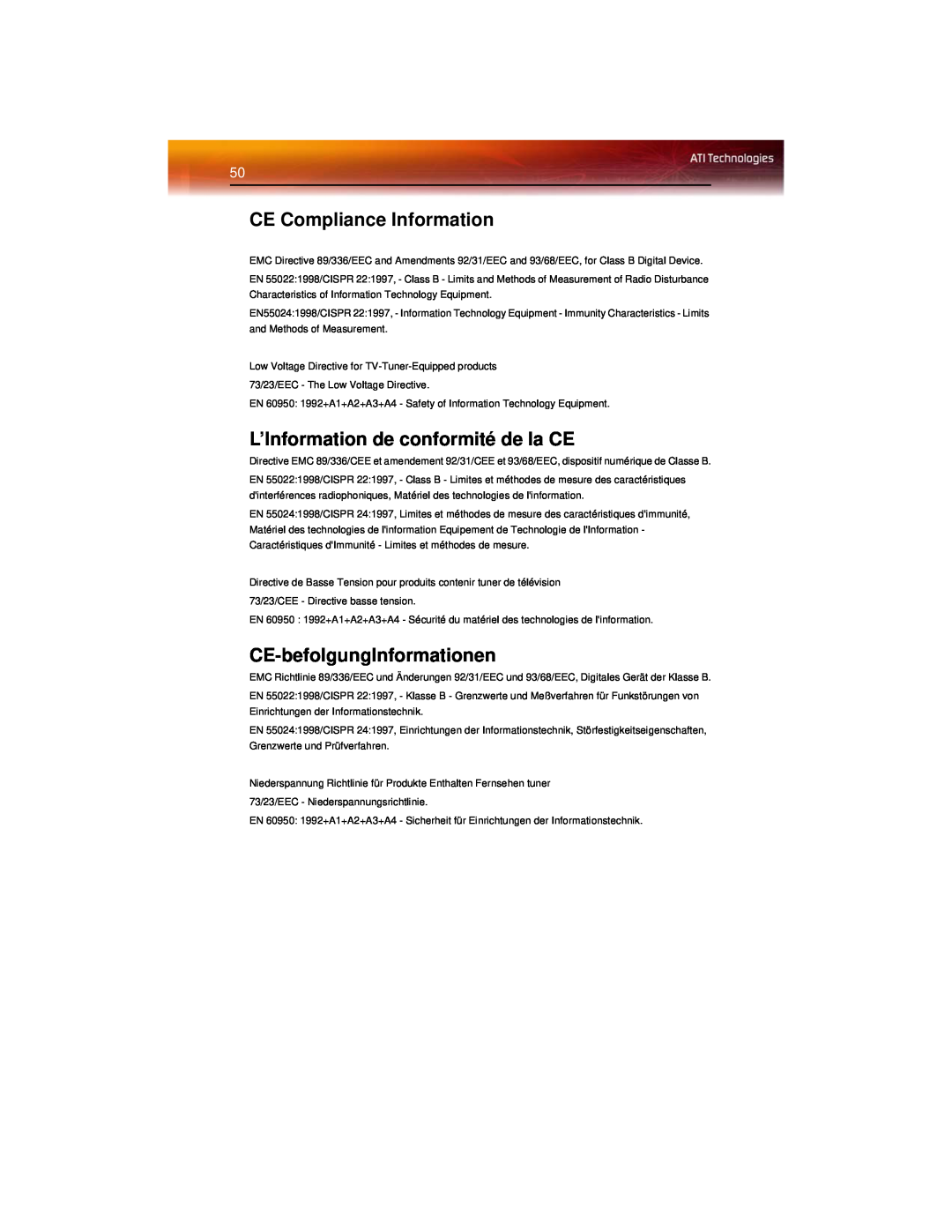 ATI Technologies X600 manual CE Compliance Information, L’Information de conformité de la CE, CE-befolgungInformationen 