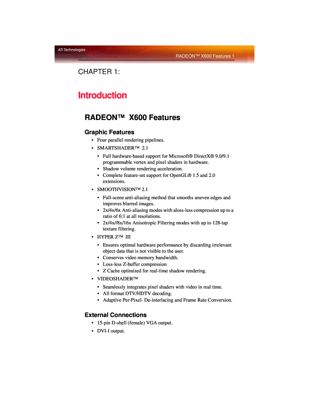 ATI Technologies manual Introduction, RADEON X600 Features, Chapter, Graphic Features, External Connections 
