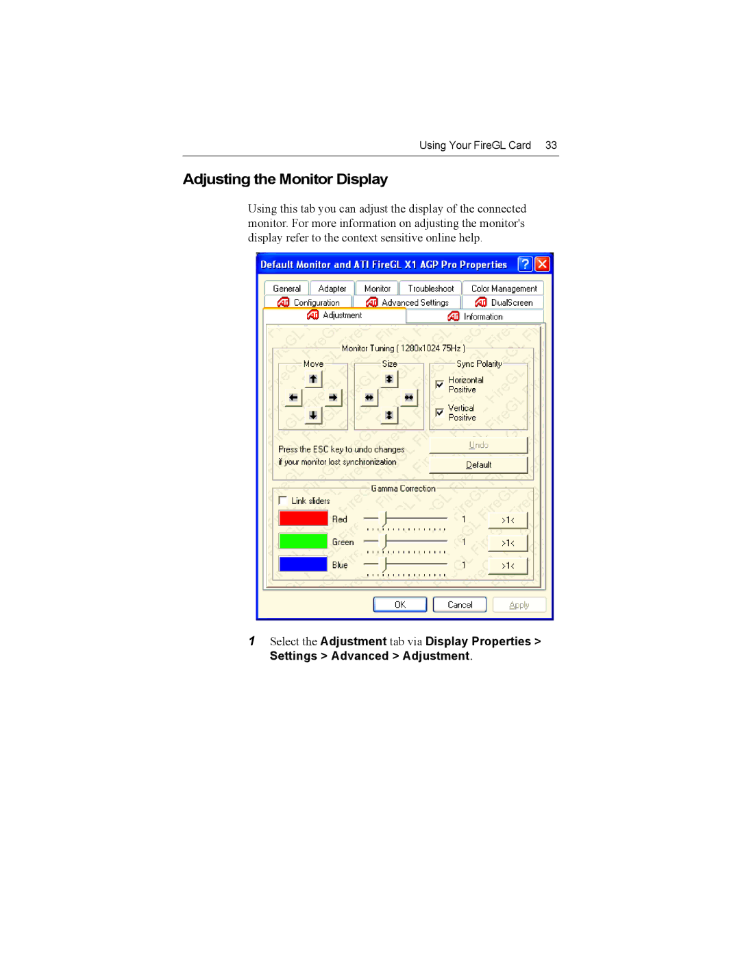 ATI Technologies X1-256P, Z1-128p specifications Adjusting the Monitor Display 