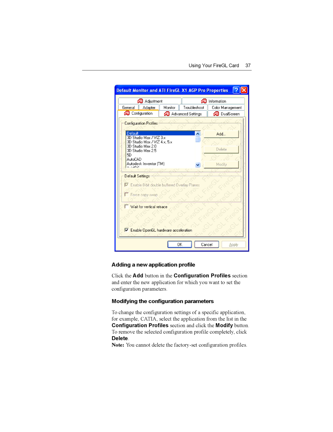 ATI Technologies X1-256P, Z1-128p specifications Adding a new application profile, Modifying the configuration parameters 