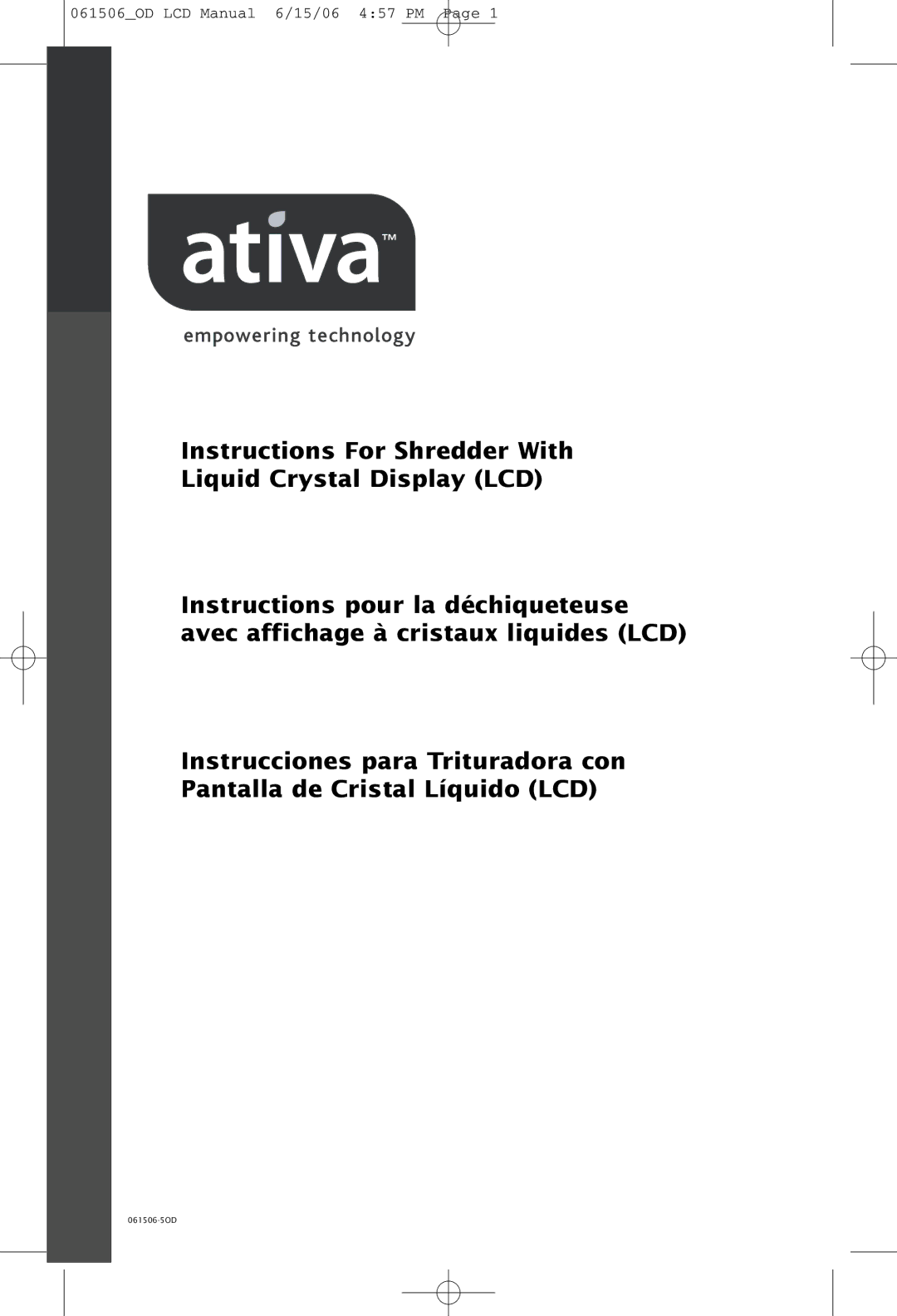 Ativa 061506_OD, 061506-5OD manual 061506OD LCD Manual 6/15/06 457 PM 